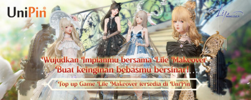 Buat Mimpimu Menjadi Kenyataan! Life Makeover Kini Tersedia di UniPin